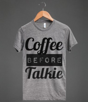 ... funny-shirt-funny-tshirt-funny-quote-shirt-coffee-starbucks-starbucks
