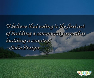 ... first act of building a community as well as building a country john