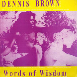 Dennis Brown Words Of Wisdom Zip
