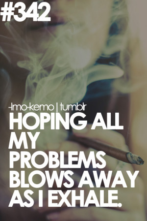 Girls That Smoke Weed Quotes. QuotesGram