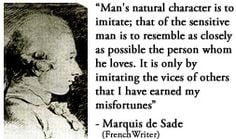 For more information about Marquis de Sade: www.Dailyliterary ...