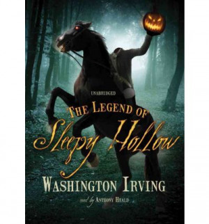 The Legend of Sleepy Hollow – Washington Irving