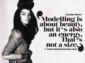 ... beauty, but it’s also an energy. That’s not a size”. Crystal