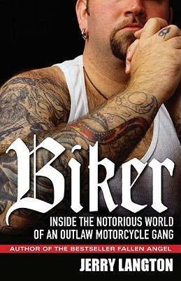 ... the Notorious World of an Outlaw Motorcycle Gang” as Want to Read