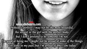 May Not Be The Most Beautiful Girl Quotes