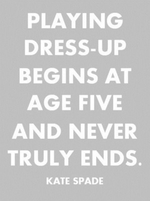 Well Said Quotes About Fashion – Part 1