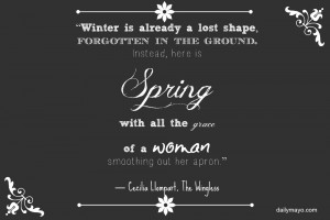 Spring Quotes - 11 Spring Quotes from Books- Daily Mayo
