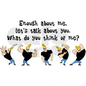 Johnny Bravo Quotes Johnny Bravo Funny