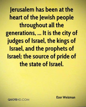 Ezer Weizman - Jerusalem has been at the heart of the Jewish people ...
