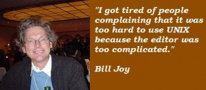 Bill joy famous quotes 1