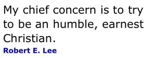 Robert E Lee.....a man of great values, a true gentleman