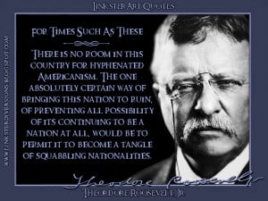 LinksterArt Quotes: Theodore Roosevelt