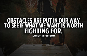 fighting for love is worth fighting for quotes love worth fighting ...