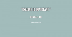 john garfield quotes reading is important john garfield