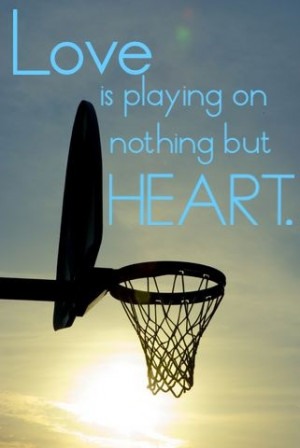division i basketball basketball quotes about heart basketball quotes ...
