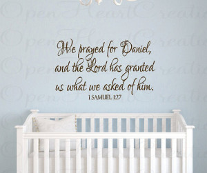 Christian Baby Nursery Wall Decals - We Prayed for this Child Samuel 1 ...