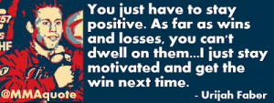 Inspirational Quotes For Athletes After A Loss ~ urijah_faber_quotes ...
