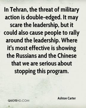 In Tehran, the threat of military action is double-edged. It may scare ...