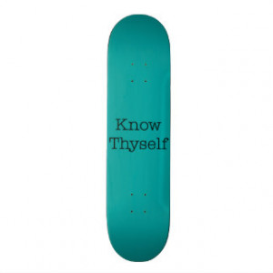 Know Thyself Blue Teal Quotes Inspirational Quote Custom Skate Board