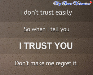 Love hurts quotes - I don't trust easily, so