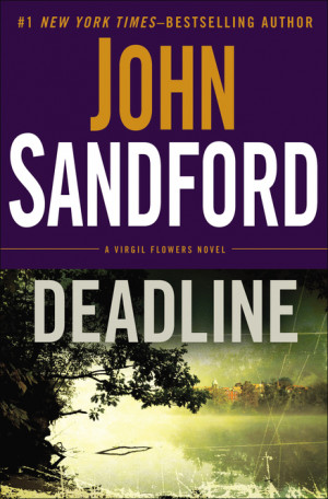 John Sandford’s new thriller novel, Deadline , has joined Apple’s ...