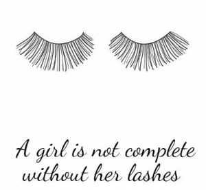 girl is not complete without her lashes.