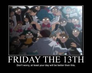 Friday the 13th]