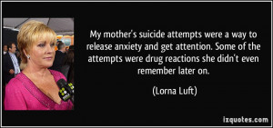 My mother's suicide attempts were a way to release anxiety and get ...