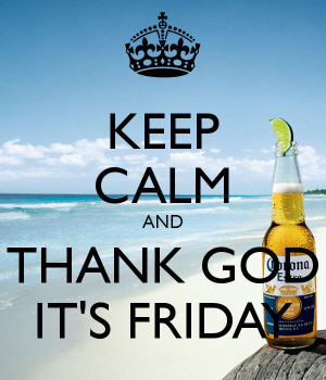 thank god its friday funny friday pictures 25 pics happy