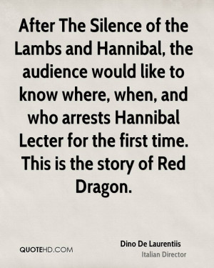After The Silence of the Lambs and Hannibal, the audience would like ...