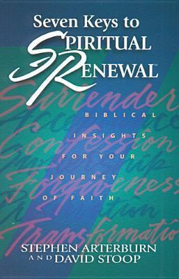 ... by marking “Seven Keys to Spiritual Renewal” as Want to Read