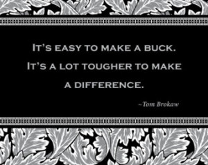 Print of quote by Tom Brokaw, 