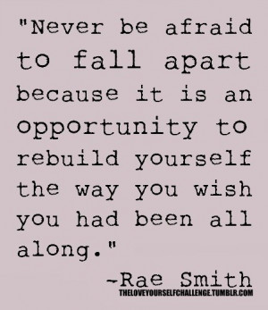 an opportunity to rebuild yourself