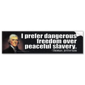 thomas_jefferson_quote_on_freedom_and_slavery_bumper_sticker ...