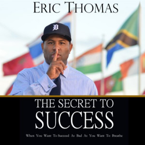 The Secret Success Eric...