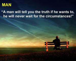 man-will-tell-you-the-truth-if-he-wants-to-quote-quotes-about-truth ...