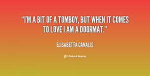Quotes About I AM a Tomboy