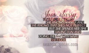 Photos Quotes About Being Classy http://www.searchquotes.com/search ...