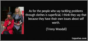 As for the people who say tackling problems through clothes is ...