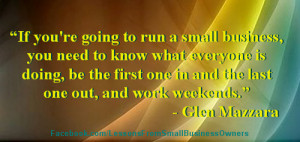 ... know your competition , run a small business , small business quotes