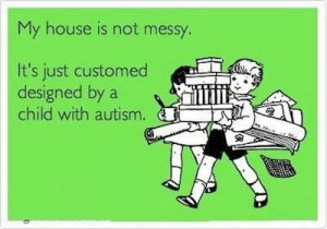 Cleanliness & Autism | Autism quotes