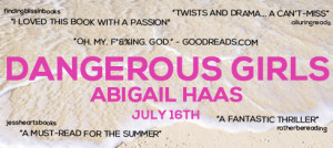 ... part in the release day launch for Dangerous Girls by Abigail Haas