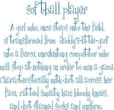 Fastpitch Softball Quotes And Sayings