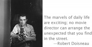 Robert Doisneau's Quotes