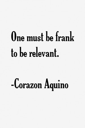 Corazon Aquino Quotes & Sayings