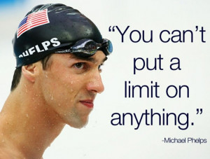 Michael Phelps. Motivational swim quote.
