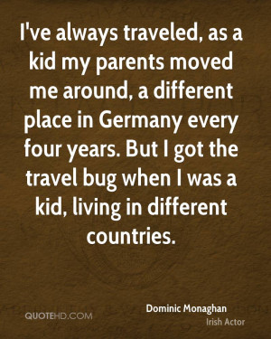 dominic-monaghan-dominic-monaghan-ive-always-traveled-as-a-kid-my.jpg