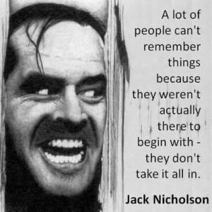 Jack Nicholson Toast Quote