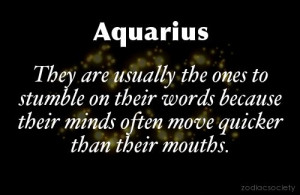 Aquarius - This is painfully true!