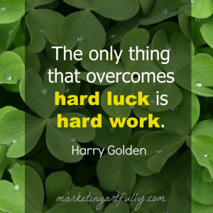luck-hard-work-quotes-my-quotes-home-quotes-about-inspiration ...